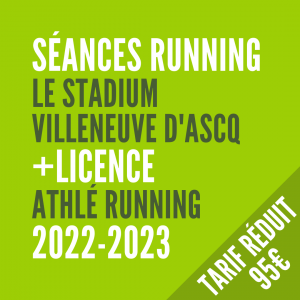seances-running-stadium-villeneuve-d-ascq-licence-athle-planete-running-2022-2023-tarif-reduit-95-euros